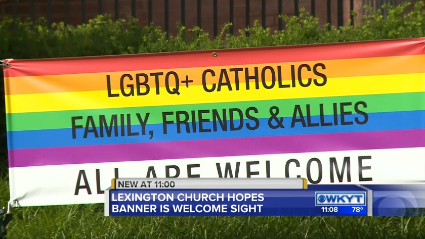 Catholic Church In Lexington Hangs Banner Welcoming Lgbtq Community